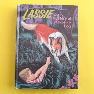 Vintage Lassie and the Mystery at Blackberry Bog book 1956